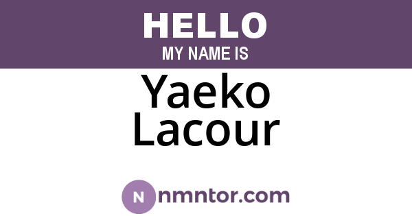 Yaeko Lacour