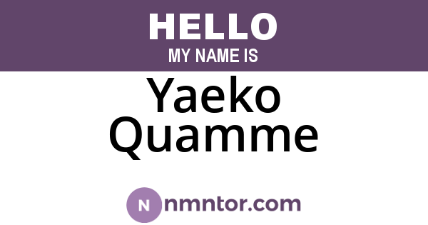 Yaeko Quamme