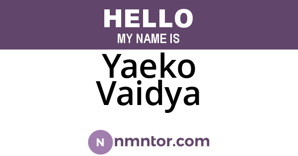 Yaeko Vaidya