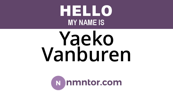 Yaeko Vanburen