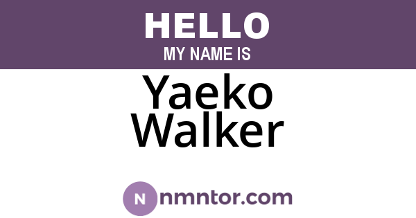 Yaeko Walker