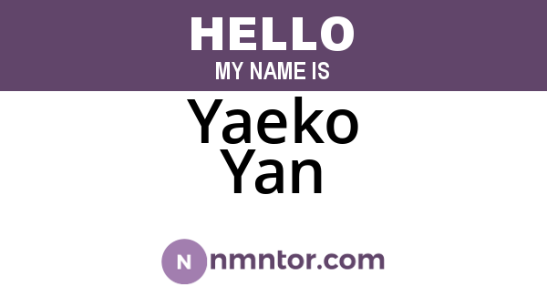 Yaeko Yan