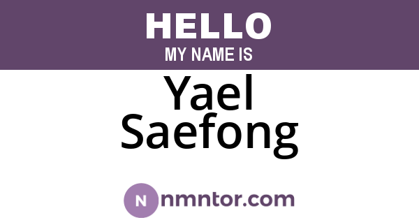 Yael Saefong