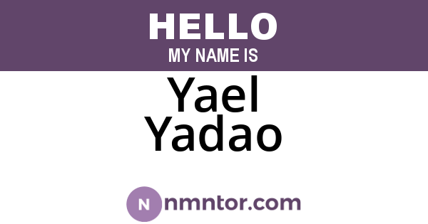 Yael Yadao