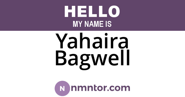 Yahaira Bagwell