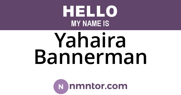 Yahaira Bannerman
