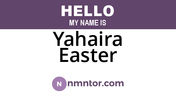 Yahaira Easter