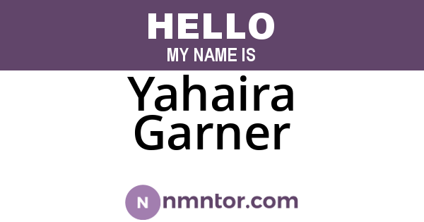 Yahaira Garner