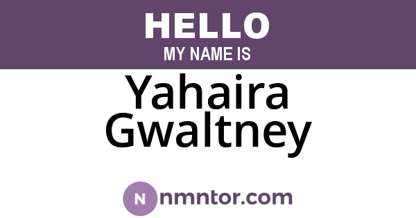 Yahaira Gwaltney