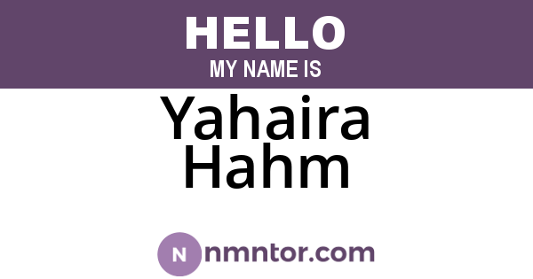 Yahaira Hahm