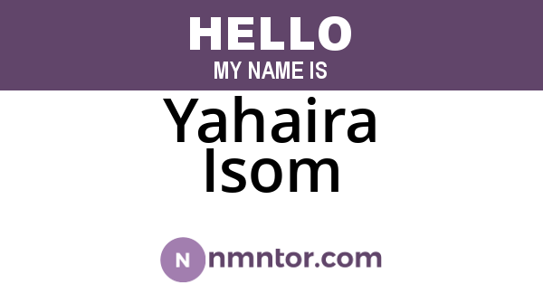 Yahaira Isom