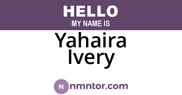 Yahaira Ivery