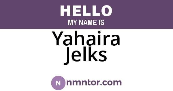 Yahaira Jelks