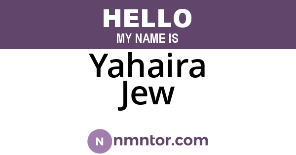 Yahaira Jew