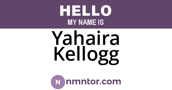 Yahaira Kellogg