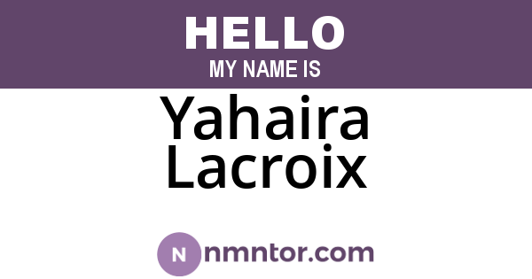 Yahaira Lacroix