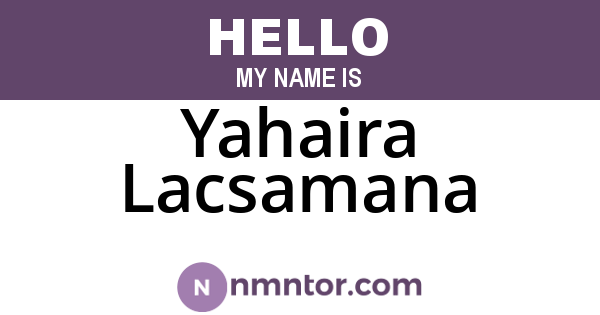 Yahaira Lacsamana