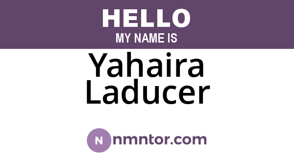 Yahaira Laducer