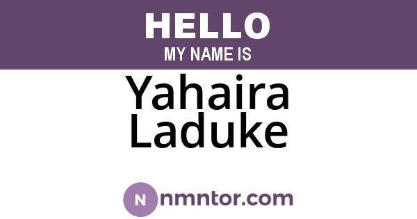 Yahaira Laduke