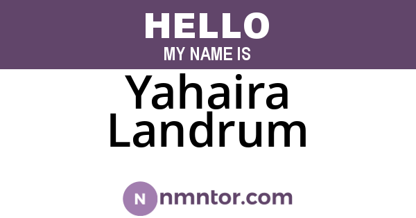 Yahaira Landrum