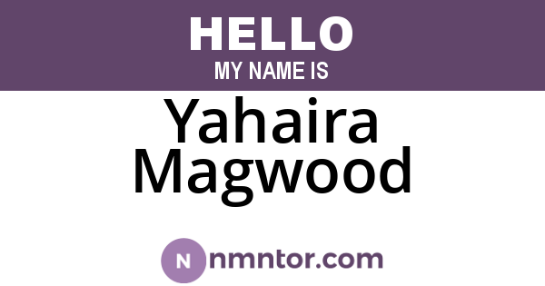 Yahaira Magwood