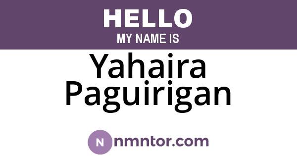 Yahaira Paguirigan