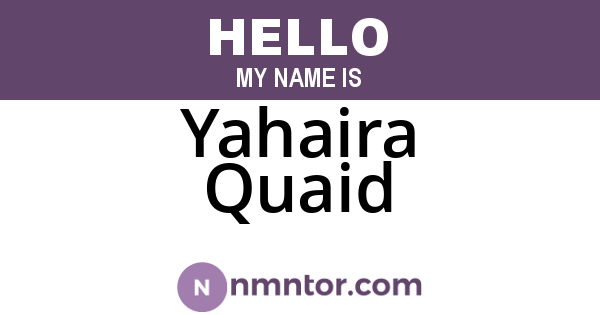 Yahaira Quaid