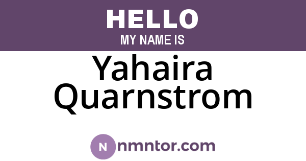 Yahaira Quarnstrom