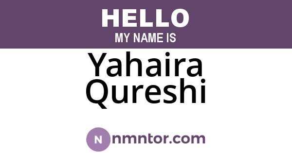 Yahaira Qureshi