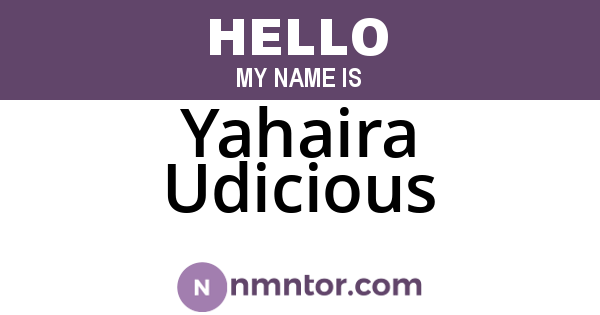 Yahaira Udicious
