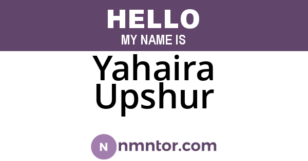 Yahaira Upshur