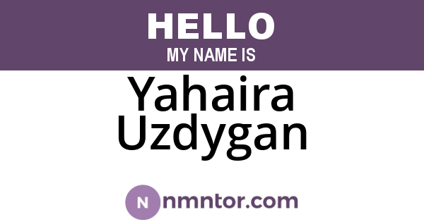 Yahaira Uzdygan