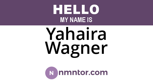 Yahaira Wagner