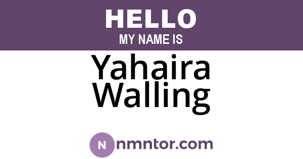 Yahaira Walling