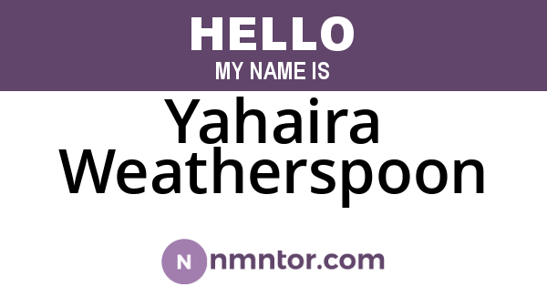 Yahaira Weatherspoon