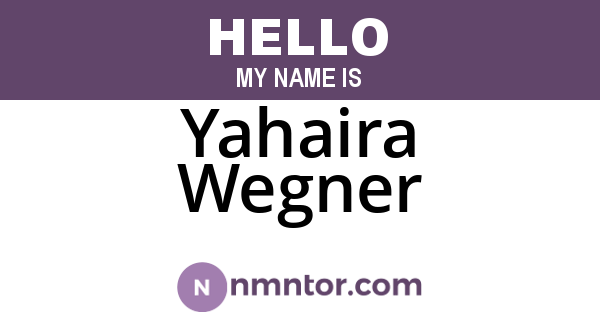Yahaira Wegner
