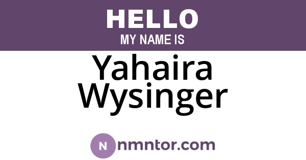 Yahaira Wysinger