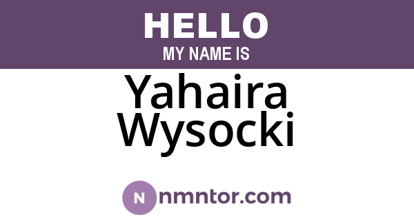 Yahaira Wysocki