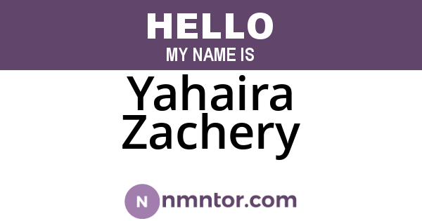 Yahaira Zachery