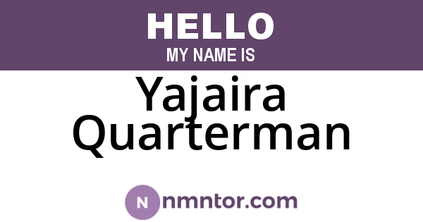 Yajaira Quarterman