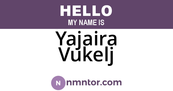 Yajaira Vukelj