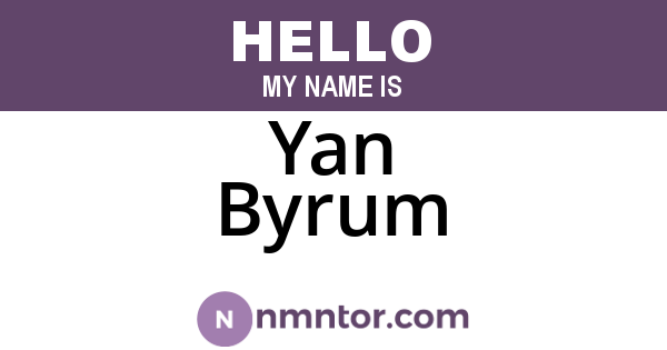 Yan Byrum