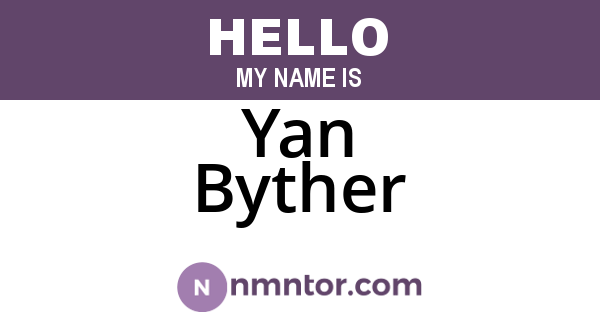 Yan Byther