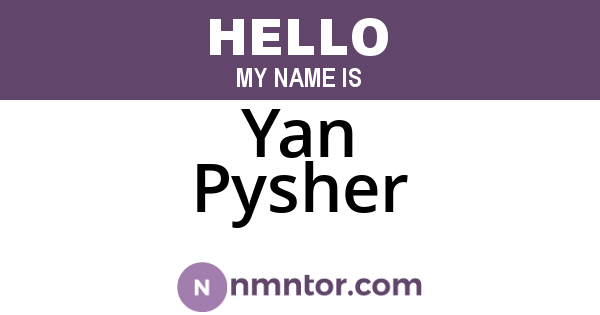 Yan Pysher