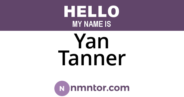 Yan Tanner