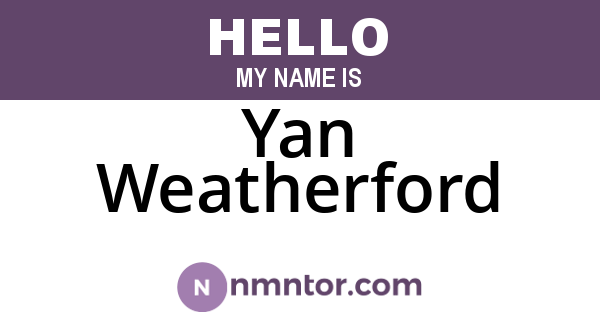 Yan Weatherford