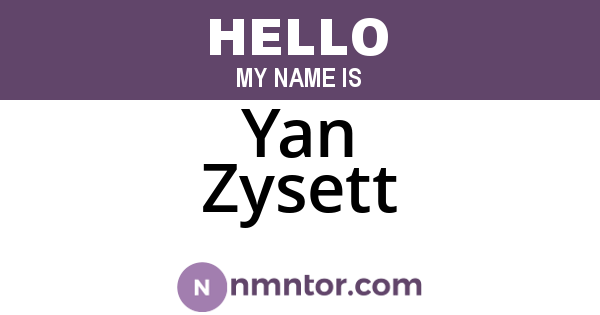 Yan Zysett