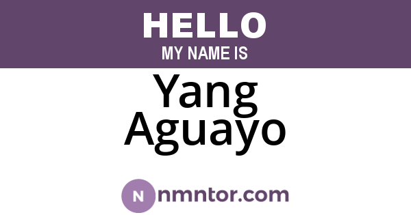 Yang Aguayo
