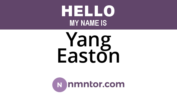 Yang Easton