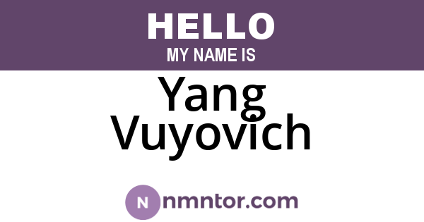 Yang Vuyovich